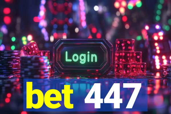 bet 447